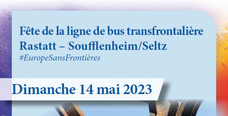Fête de la ligne de bus transfrontalière Rastatt – Soufflenheim/Seltz
